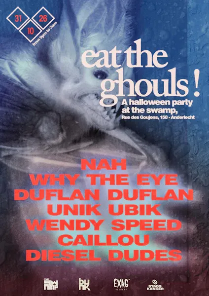 Officiële affiche: Eat The Ghouls x A Halloween Party at The Swamp Klub w/ Stadskanker and Exag' Records